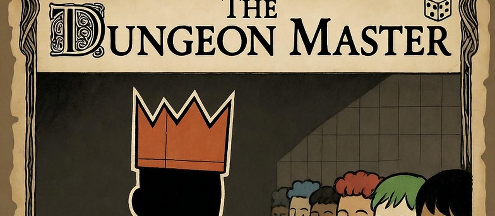 Meet Your Dungeon Master